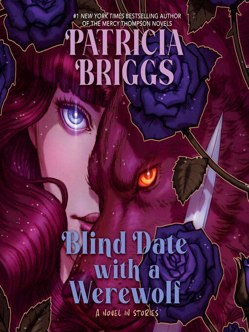 Title details for Blind Date with a Werewolf by Patricia Briggs - Wait list